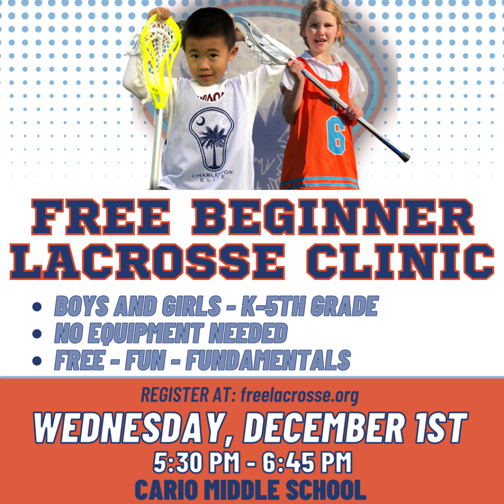 FREE LACROSSE Charleston Elite Lacrosse